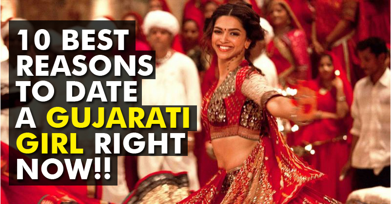 10 Good Reasons To Date A Gujarati Girl RVCJ Media