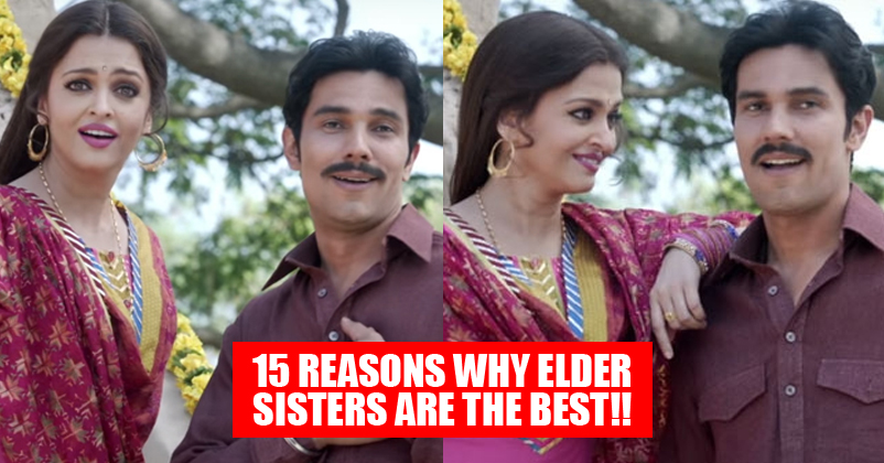 15 Reasons Why Elder Sisters Are The Best!! RVCJ Media