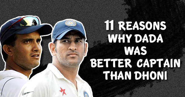 11 Reasons Why Sourav Ganguly Was A Better Captain Than M.S. Dhoni RVCJ Media