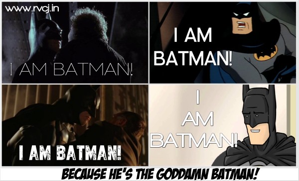 Because He's BATMAN!