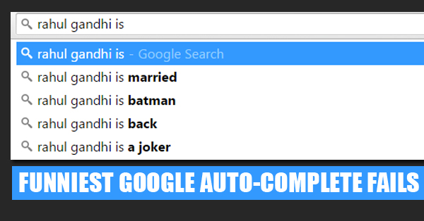 11 Of The Most Funniest Google Auto Complete Fails RVCJ Media