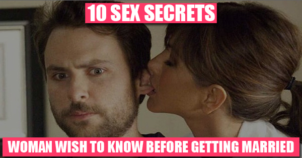 10 Sex Secrets Every Woman Wish To Know Before Getting Married RVCJ Media
