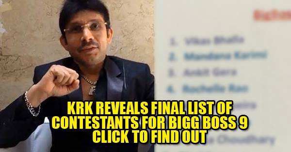 Final List Of Bigg Boss 9 Contestants Revealed By KRK RVCJ Media