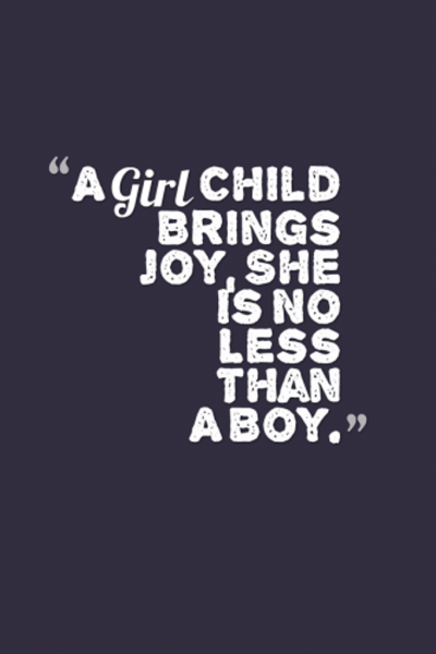 A-Girl-Child-Brings-Joy-She-Is-No-Less-Than-A-Boy.-333x500