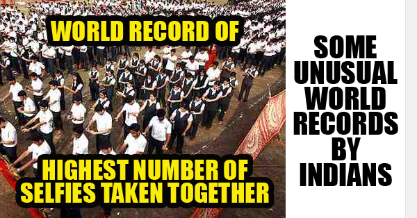 10 Of The Guinness World Records Made By Indians You Must Know RVCJ Media