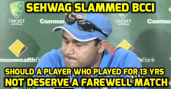Sehwag Slammed BCCI & Said “Should A Player Who Played For 13 Yrs Not Deserve A Farewell Match” RVCJ Media