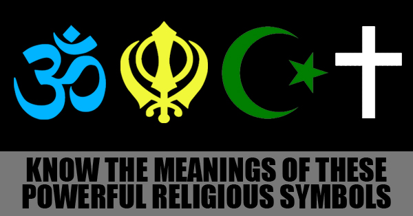 Unite Together And Have A Look At Deep Meaning Of These 10 Different Religious Symbols RVCJ Media