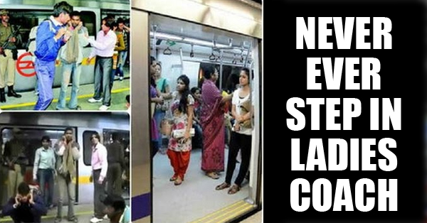 10 Reasons Why You Should Be Scared Of The Ladies Coach In Delhi Metro RVCJ Media