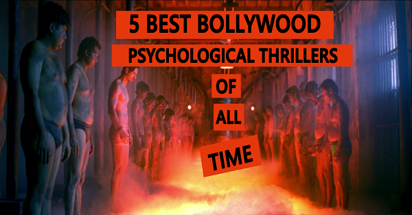 5 Best Bollywood Psychological Thrillers Of All TIme RVCJ Media