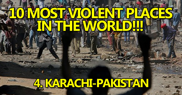 10 Most Violent Places In The World RVCJ Media
