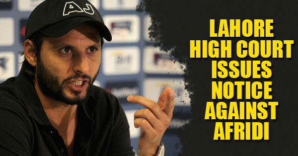 Shahid Afridi Receives Notice From Lahore HC For Showing Love Towards INDIA!! RVCJ Media