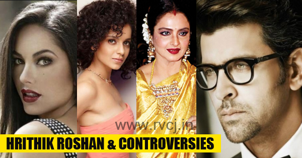 10 Hrithik Roshan Controversies That Shocked Bollywood RVCJ Media