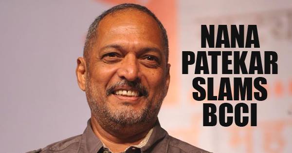 Nana Patekar Lashed Out At BCCI! He Just Cannot Get Over The Decision Taken By Them! RVCJ Media