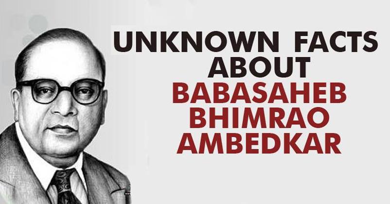 15 Facts You Should Know About Dr. B.R Ambedkar RVCJ Media
