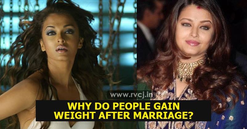 Here’s Why People Put On Weight Post Marriage! Reasons Revealed!