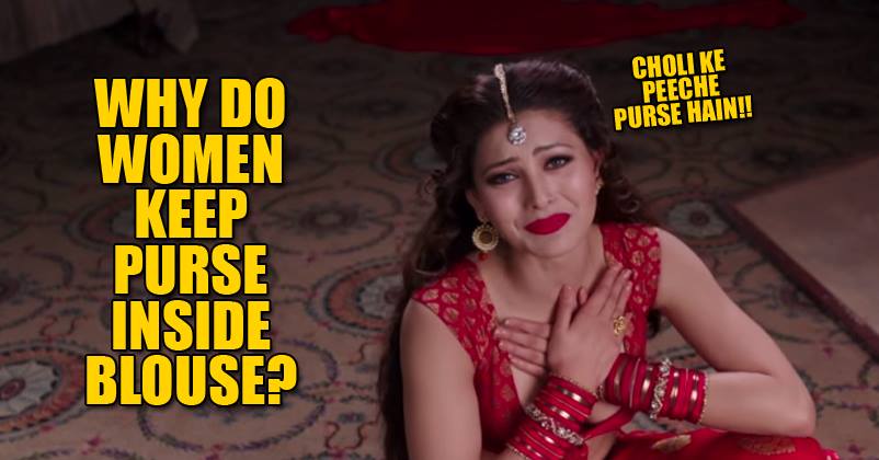 So This Is The Reason Many Women Keep Money Purse Inside Their Blouse!