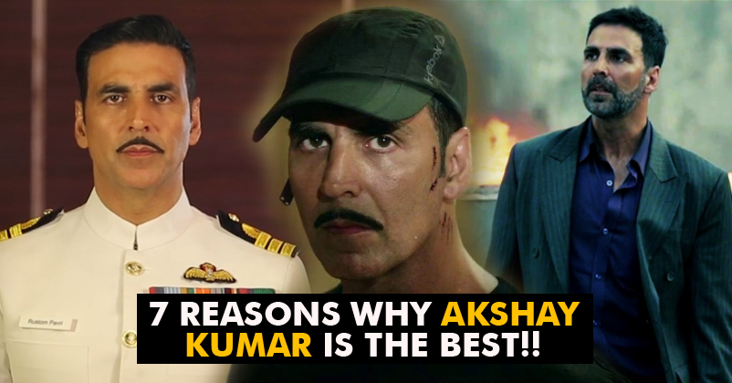 Here's Why Akshay Kumar Is One Of The Best Actors In Bollywood RVCJ Media