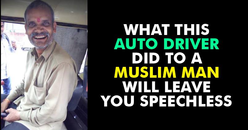 Hindu Rickshawala Gave Free Ride To Muslim Man! Reason? He Didn’t Want Him To Miss Friday Prayers!