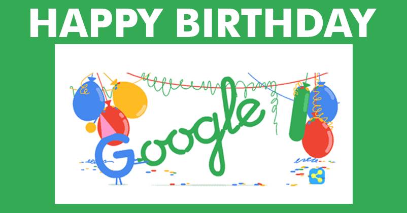 Google Is Celebrating It's 18th Birthday 3rd Time ! Seems Like Google Is Woman! RVCJ Media