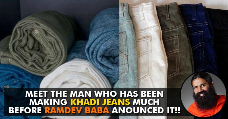 This Brand Is Already Manufacturing “Swadeshi Jeans” Even Before Baba Ramdev Announced It!