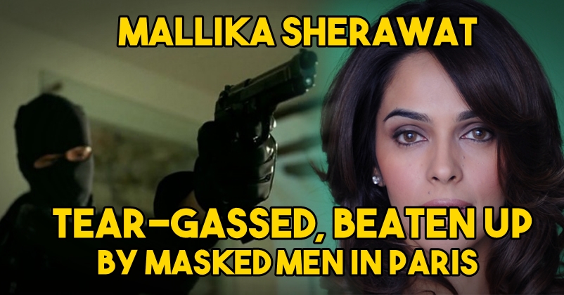 Mallika Sherawat Tear-Gassed, Beaten Up By Masked Men In Paris Apartment! Here's What Happened! RVCJ Media