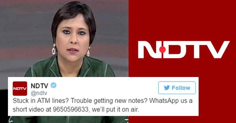 NDTV Asked People To Send Videos Of Chaos Outside Banks! Twitterati Lashed Out At Them…