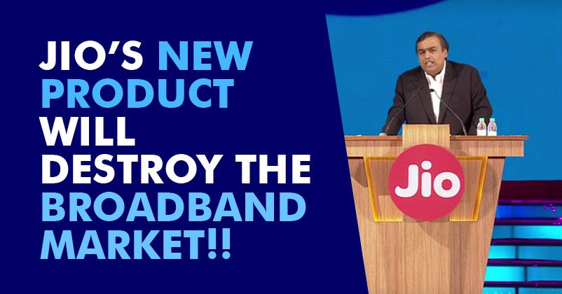 Jio’s Masterplan! It Is Going To Destroy The Broadband Market By Offering Browsing Speed Of 1 Gbps!