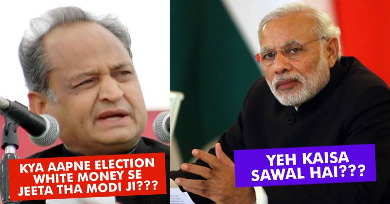 Ashok Gehlot Needs Clarification! Did PM Modi Use Black Money For Winning The Elections?