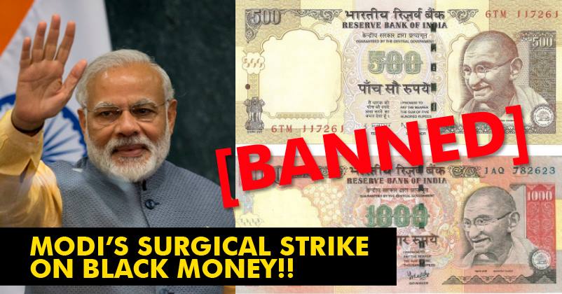 Modiji’s Surgical Strike On Corruption! Rs 500 & Rs 1000 Notes Banned From Tomorrow!