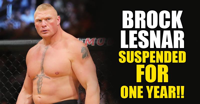 WWE Superstar Brock Lesnar Suspended For One Year For This Reason!