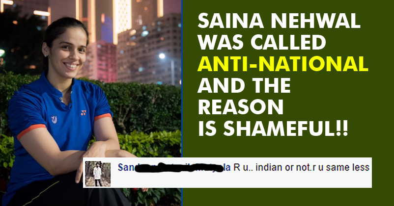 People Tagged Saina As “Anti-Nationalist” After Seeing Her FB Post & Reason Is Very Shameful