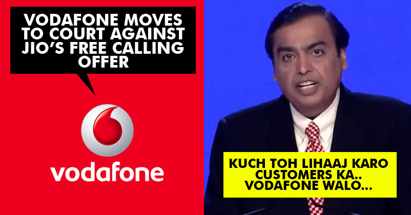 Revenge Time! Vodafone Moves To Court Against Jio For Its Free Calling Offer!