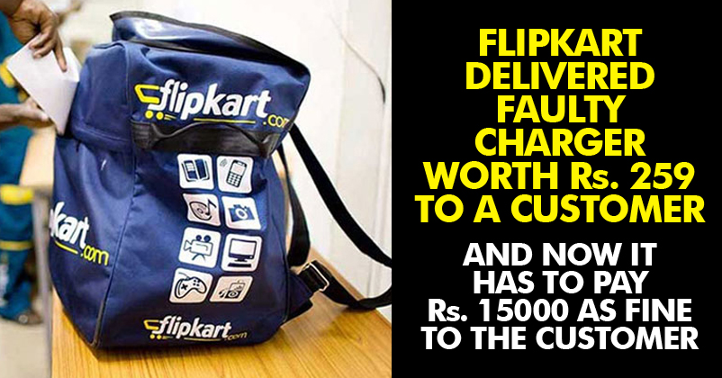 Flipkart To Pay Rs 15,000 For Selling Faulty Mobile Charger Worth Rs 259 To Its Customer RVCJ Media