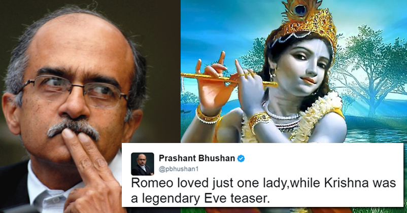 Prashant Bhushan Insults Lord Krishna By Calling Him Eve Teaser! BJP Files Complaint & Demands Apology