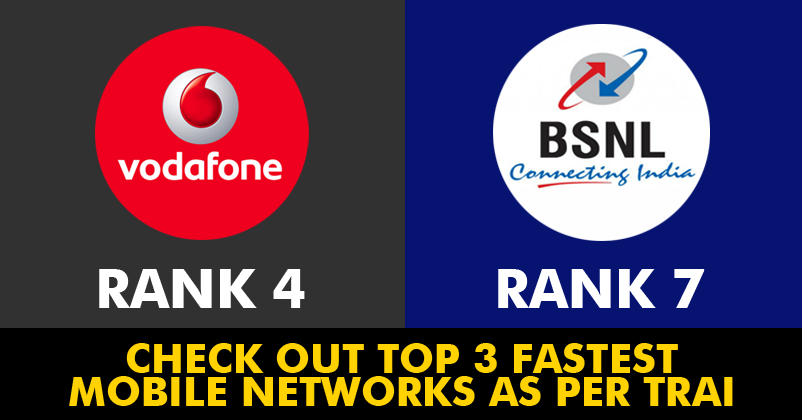TRAI Has Declared The Fastest 4G Network In India & It’s Not Airtel! Check Out Who Tops The List