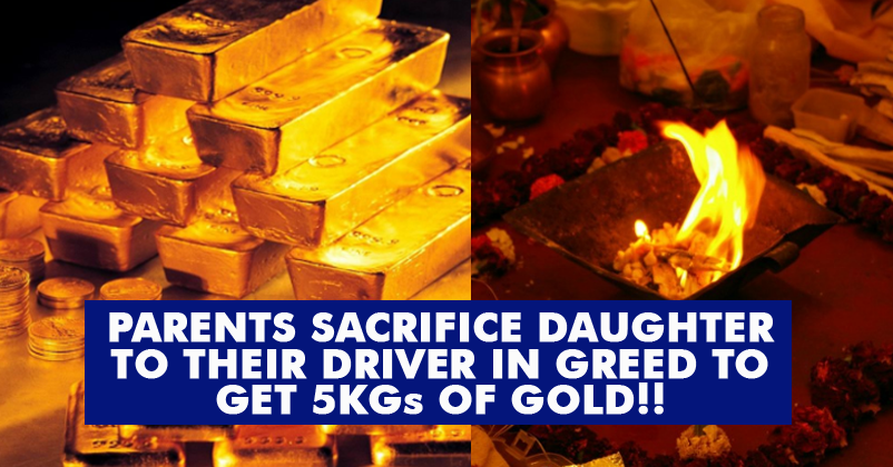 Parents Sacrifice 15 Year Old Daughter To Get 5 Kg Gold! Heights Of Superstition & Inhumanity!