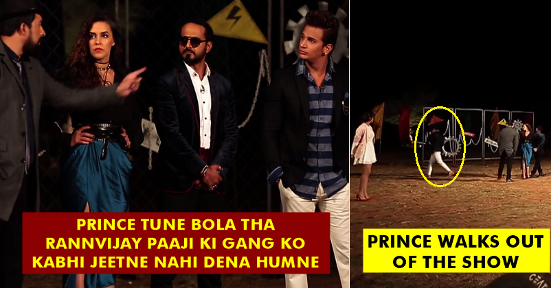 Fight Between Rannvijay & Prince Gets Intense! Prince Walks Out Of The Show!