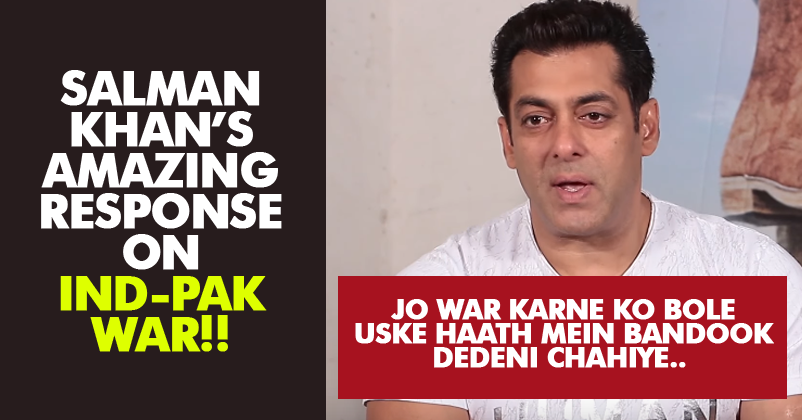 Salman's Response On Indo-Pak War Is Amazing! You'll Respect Him After Watching Video! RVCJ Media