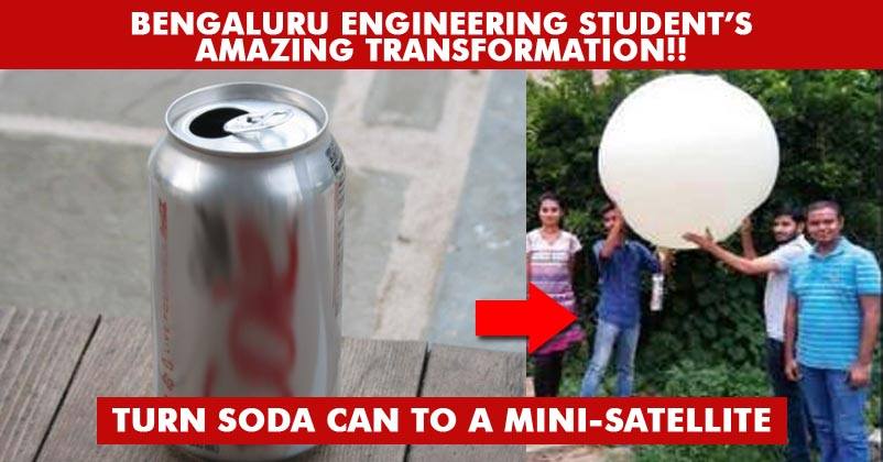 This Bengaluru Engineer Is Pure Genius! Made Mini-Satellites From Coke & Soda Cans RVCJ Media
