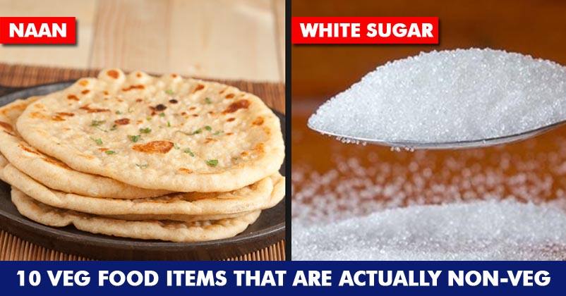 10 Veg Foods That Are Actually Non-Veg. Check If Your Favorite Food Is In The List RVCJ Media