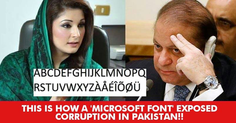 This Is How Microsoft’s Calibri Font Helped In Exposing Pakistani PM’s Corruption!