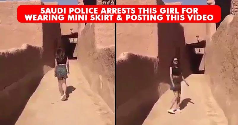 When Will Laws Change? Saudi Police Arrests Woman Because She Wore Miniskirt & Crop-Top In Video!