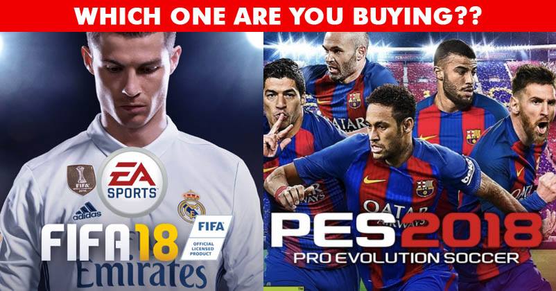 FIFA 18 And PES 2018 Is Coming Soon and Here's What's New! RVCJ Media
