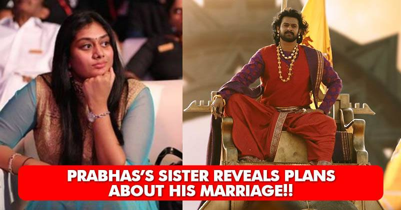 Good News For Girls! Prabhas' Sister Shares The Marriage Plans Of Baahubali Star RVCJ Media