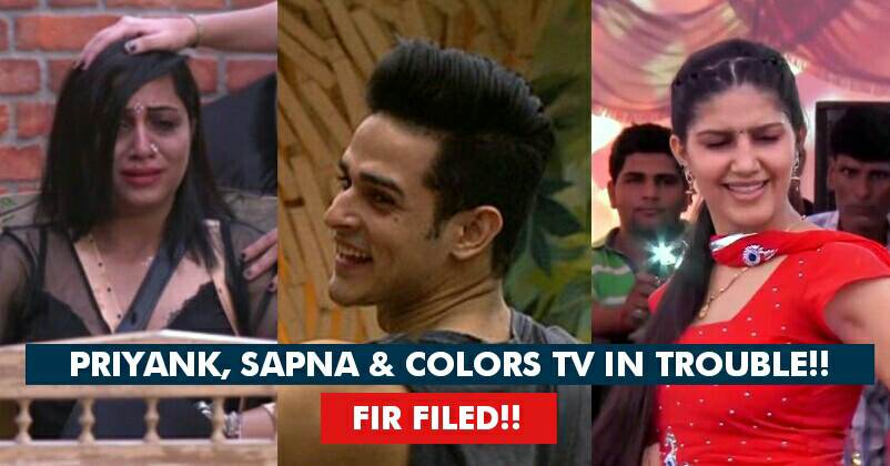 Bigg Boss 11 In Legal Trouble. FIR Filed Against Priyank, Sapna & Colors By Arshi’s Publicist RVCJ Media