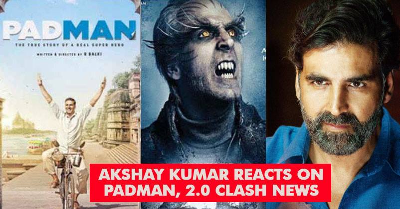 Akshay Kumar Finally Speaks About The Padman Vs 2.0 Clash. Says Why Would I Clash With Myself? RVCJ Media