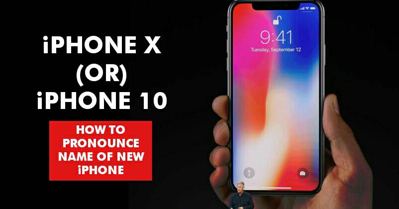 iPhone X or iPhone 10? Apple Finally Reveals The Correct Pronunciation RVCJ Media