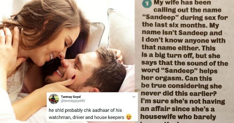 Husband Is Confused As His Wife Calls Him Sandeep While Making Love. Twitter Had Funny Replies RVCJ Media