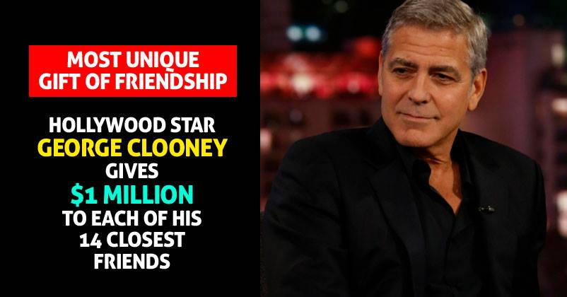 George Clooney Gifted $1 Million To 14 Friends & The Reason Will Make You Respect Him RVCJ Media