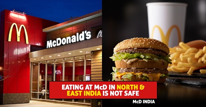 McDonald’s Warns That Eating At McD Outlet In East And North India Is Not Safe. Here’s Why RVCJ Media
